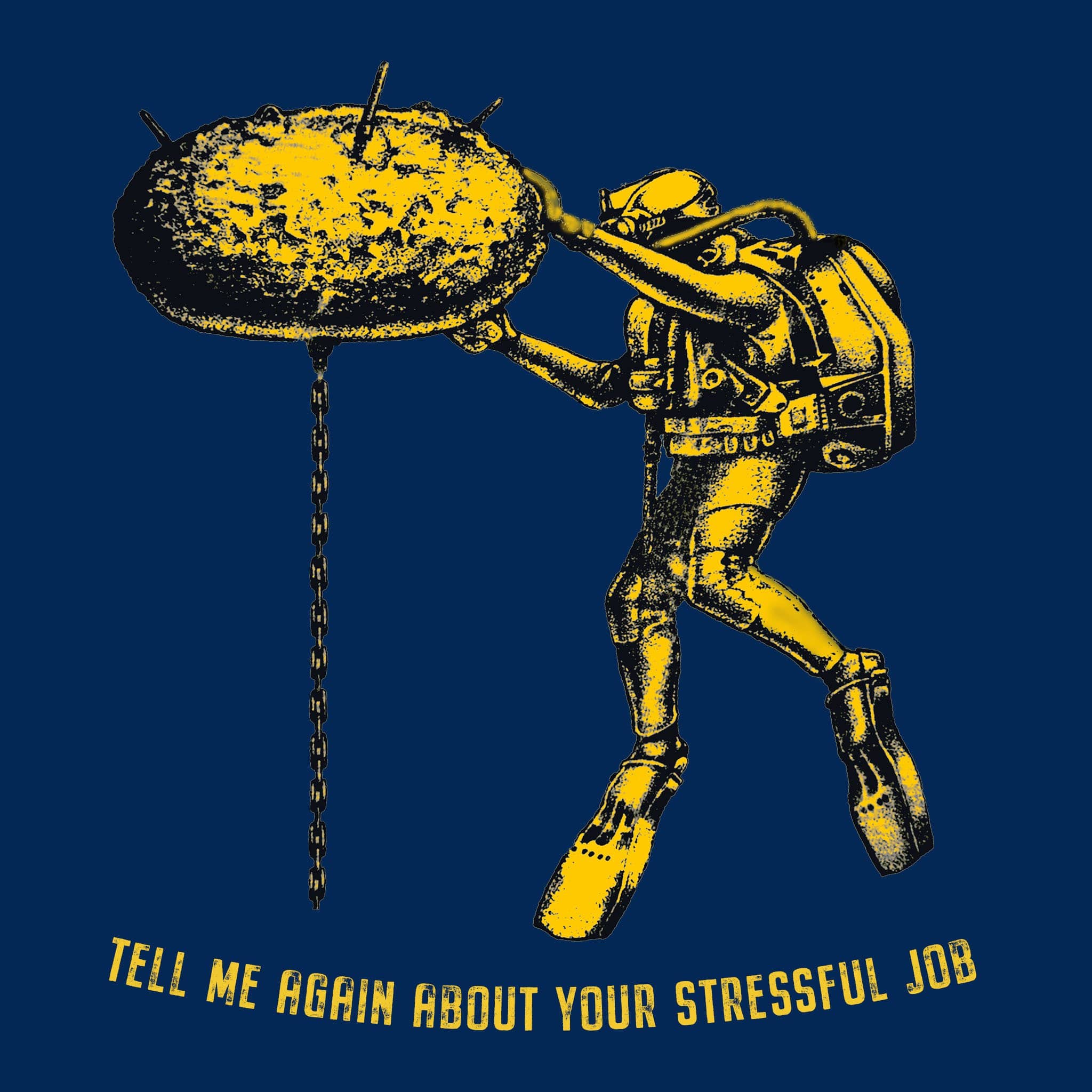 Your stressful job - T-Shirt (Printed Front and Back) - Divers Gifts