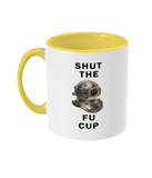 Two Toned Mug - Shut The Fu Cup - Divers Gifts